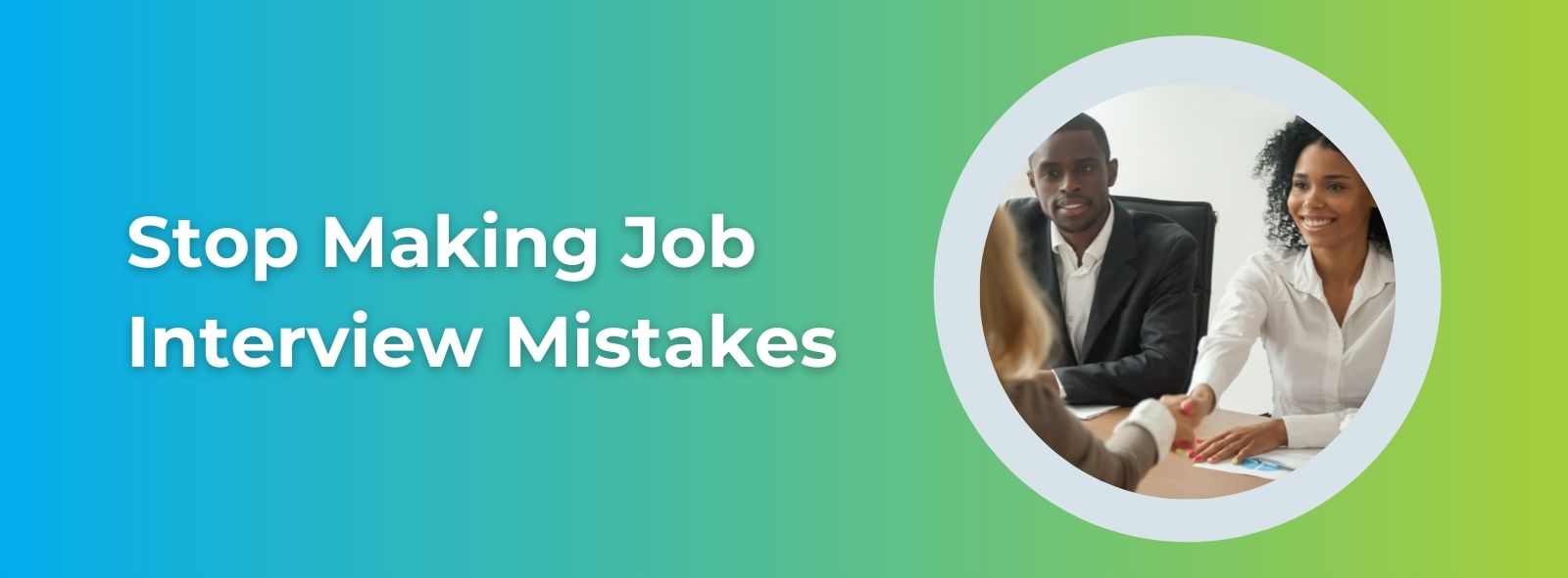 job interview mistakes